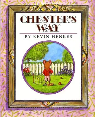 La voie de Chester - Chester's Way