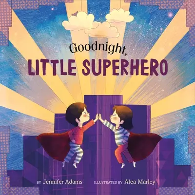 Bonne nuit, petit super-héros - Goodnight, Little Superhero