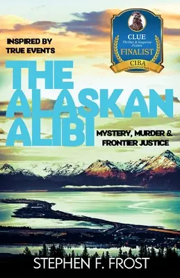 L'alibi de l'Alaska - The Alaskan Alibi