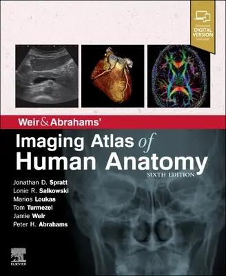 Atlas d'imagerie de l'anatomie humaine de Weir & Abrahams - Weir & Abrahams' Imaging Atlas of Human Anatomy