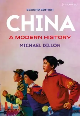 La Chine : Une histoire moderne - China: A Modern History