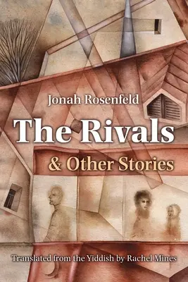 Les rivaux et autres histoires - The Rivals and Other Stories