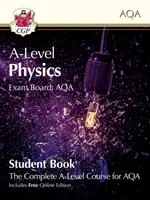 A-Level Physics for AQA : Year 1 & 2 Student Book with Online Edition (en anglais) - A-Level Physics for AQA: Year 1 & 2 Student Book with Online Edition