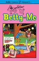 Betty et moi Vol. 1 - Betty and Me Vol. 1