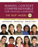 Rendre le contenu compréhensible pour les apprenants d'anglais : Le modèle Siop - Making Content Comprehensible for English Learners: The Siop Model