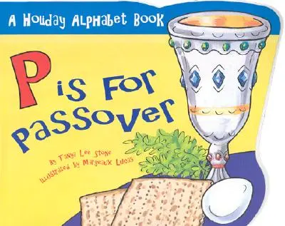 P comme Pâques - P Is for Passover