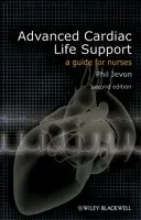 Soins avancés en réanimation cardiaque : Un guide pour les infirmières - Advanced Cardiac Life Support: A Guide for Nurses