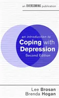 Introduction à la gestion de la dépression, 2e édition - An Introduction to Coping with Depression, 2nd Edition