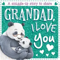 Grand-père, je t'aime - Grandad, I Love You