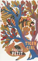 La fille tigre - Tiger Girl