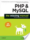 PHP & Mysql : Le manuel manquant - PHP & Mysql: The Missing Manual