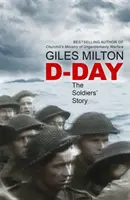 Jour J - L'histoire des soldats - D-Day - The Soldiers' Story