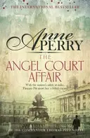 Angel Court Affair (Thomas Pitt Mystery, Book 30) - Enlèvement et danger hantent les pages de ce mystère captivant. - Angel Court Affair (Thomas Pitt Mystery, Book 30) - Kidnap and danger haunt the pages of this gripping mystery