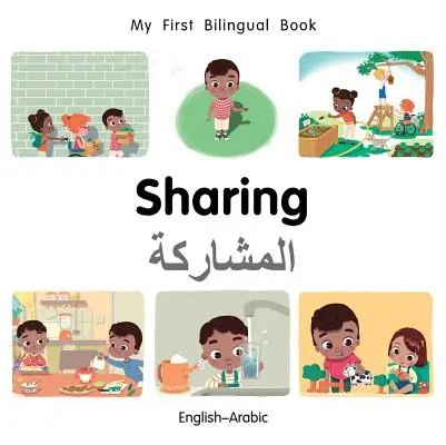 Mon premier livre-partage bilingue (anglais-arabe) - My First Bilingual Book-Sharing (English-Arabic)