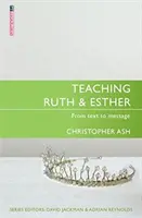 Enseigner Ruth et Esther - Teaching Ruth & Esther