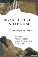 Culture et expérience noires ; questions contemporaines - Black Culture and Experience; Contemporary Issues