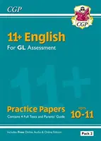11+ GL English Practice Papers : 10-11 ans - Pack 2 (avec guide des parents et édition en ligne) - 11+ GL English Practice Papers: Ages 10-11 - Pack 2 (with Parents' Guide & Online Edition)