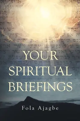 Vos informations spirituelles - Your Spiritual Briefings