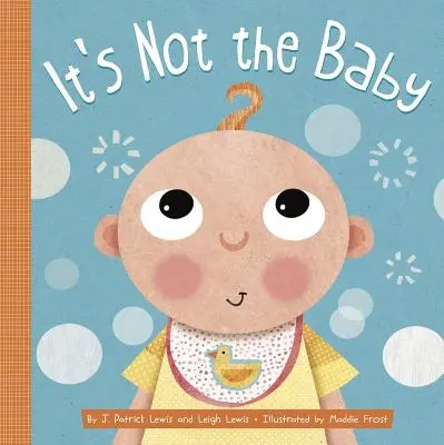 Ce n'est pas le bébé - It's Not the Baby