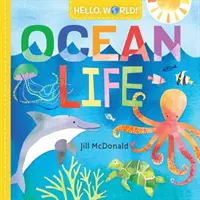 Bonjour le monde ! La vie dans les océans - Hello, World! Ocean Life