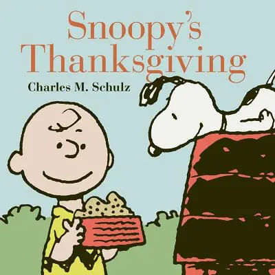 L'Action de grâce de Snoopy - Snoopy's Thanksgiving