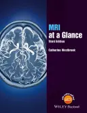 L'IRM en un coup d'œil - MRI at a Glance