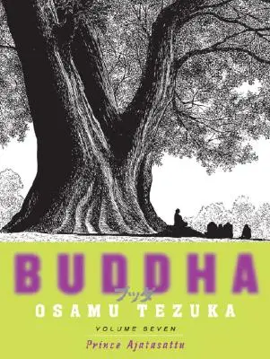 Buddha, Volume 7 : Prince Ajatasattu - Buddha, Volume 7: Prince Ajatasattu