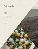 Victuals : Un voyage dans les Appalaches, avec des recettes - Victuals: An Appalachian Journey, with Recipes