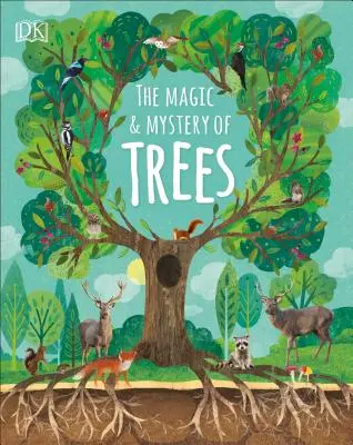 La magie et le mystère des arbres - The Magic and Mystery of Trees