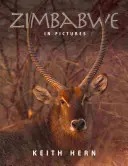 Le Zimbabwe en images - Zimbabwe in Pictures