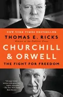 Churchill et Orwell - La lutte pour la liberté - Churchill and Orwell - The Fight for Freedom