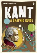 Introduction à Kant : Un guide graphique - Introducing Kant: A Graphic Guide