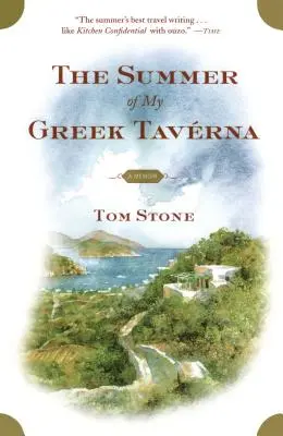 L'été de ma taverne grecque : Un mémoire - The Summer of My Greek Taverna: A Memoir