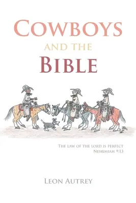 Les cow-boys et la Bible - Cowboys and the Bible