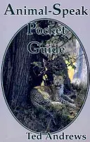 Guide de poche du langage des animaux - Animal-Speak Pocket Guide