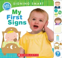 Signing Smart : Mes premiers signes - Signing Smart: My First Signs