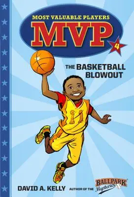 MVP #4 : L'explosion du basket-ball - MVP #4: The Basketball Blowout