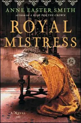 Maîtresse royale - Royal Mistress