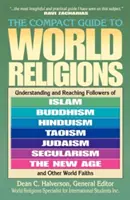 Le guide compact des religions du monde - The Compact Guide to World Religions