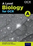 A Level Biology pour OCR A - A Level Biology for OCR A