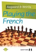 Jouer le français - Playing the French