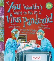 Vous ne voudriez pas être victime d'une pandémie de virus ! - You Wouldn't Want To Be In A Virus Pandemic!