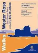 Promenades dans la région sud de Wester Ross - y compris Kyle of Lochalsh - Walks Wester Ross Southern Area - Including Kyle of Lochalsh