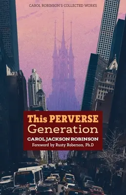 La génération perverse - The Perverse Generation