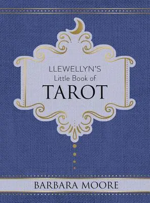 Le Petit Livre du Tarot de Llewellyn - Llewellyn's Little Book of Tarot