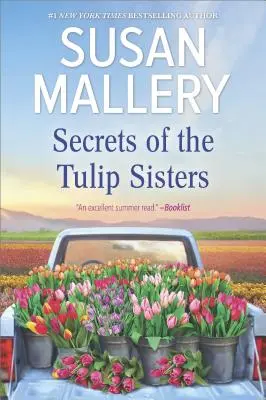 Les secrets des sœurs tulipes - Secrets of the Tulip Sisters