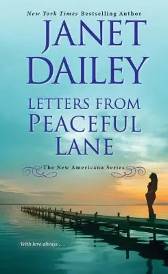 Lettres de Peaceful Lane - Letters from Peaceful Lane