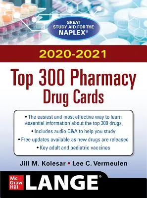 McGraw-Hill's 2020/2021 Top 300 Pharmacy Drug Cards (en anglais) - McGraw-Hill's 2020/2021 Top 300 Pharmacy Drug Cards