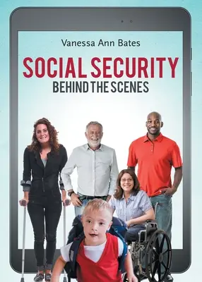 La sécurité sociale en coulisses - Social Security Behind the Scenes