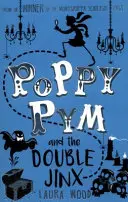 Poppy Pym et la double guigne - Poppy Pym and the Double Jinx